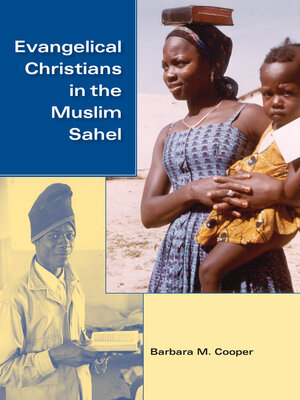 cover image of Evangelical Christians in the Muslim Sahel